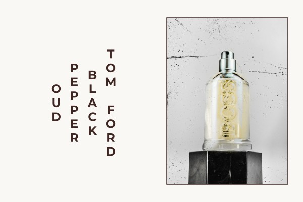 Tom Ford - Black Pepper Oud